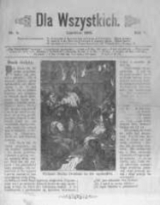 Dla Wszystkich. 1905 R.5 nr6