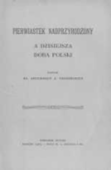 Pierwiastek nadprzyrodzony a dzisiejsza doba Polski