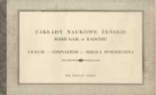Zakłady Naukowe Żeńskie Marii Gajl w Radomiu: liceum, gimnazjum, szkoła powszechna rok szkolny 1936/37