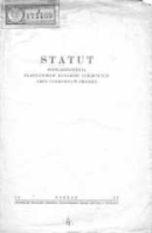 Statut Stowarzyszenia Plantator&oacute;w Burak&oacute;w Cukrowych przy Cukrowni w Środzie