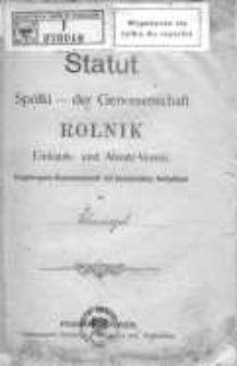 Statut spółki Rolnik Einkaufs- und Absatz-Verein. Eingetragene Genossenschaft mit beschränkter Haftpflicht in Schmiegel