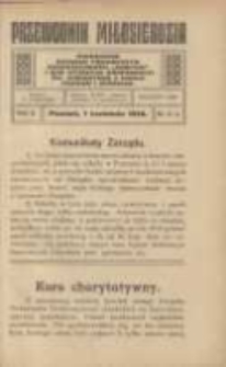 Przewodnik Miłosierdzia: miesięcznik Związku Towarzystw Dobroczynności "Caritas" i Rad Wyższych Kongregacji św. Wincentego &agrave; Paulo męskich i żeńskich 1918.04.01 R.2 Nr3 i 4