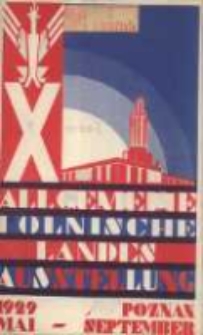Allgemeine Polnische Landesausstellung, Poznań Mai - September 1929