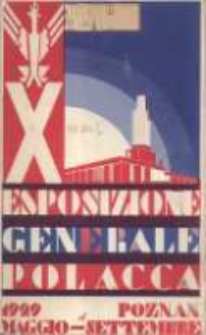 Esposizione Generale Polacca, Poznań maggio - settembre 1929
