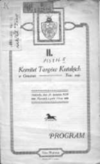 II. Program: Komitet Targów Końskich w Gnieźnie: niedziela, dnia 21. kwietnia 1929 r.