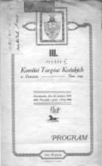 III. Program: Komitet Targ&oacute;w Końskich w Gnieźnie: poniedziałek, dnia 22. kwietnia 1929 r.