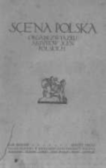 Scena Polska: organ Związku Artyst&oacute;w Scen Polskich. 1925 R.7 z.2