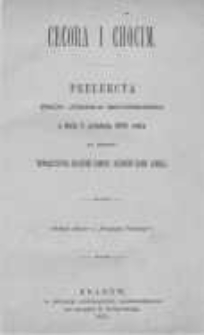 Cecora i Chocim: prelekcya prof. J&oacute;zefa Szujskiego z dnia 5 grudnia 1870 roku na korzyść Towarzystwa Bratniej Pomocy Uczni&oacute;w Uniw. Jagiell.