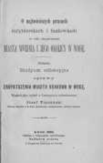 O najświeższych pracach inżynierskich i budowlach w celu zaopatrzenia miasta Wiednia i jego okolicy w wodę. Zarazem studyum refleksyjne sprawy zaopatrzenia miasta Krakowa w wodę: wygłosił jako wykład w Towarzystwie politechnicznym J&oacute;zef Tuszyński