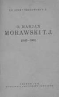 O. Marjan Morawski T.J. (1845-1901)