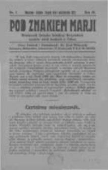 Pod Znakiem Marji: miesięcznik Związku Sodalicyj Marjańskich uczniów szkół średnich w Polsce. 1923.10.01 R.4 nr1