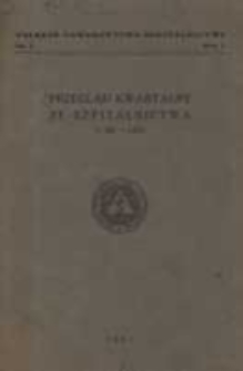 Przegląd Kwartalny ze Szpitalnictwa 1933.01/03 R.1 Nr1