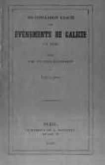R&eacute;capitulation exacte des &eacute;v&eacute;nements de Galicie en 1846