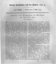 Kriegs-Geschichten aus den Jahren 1812/13 etc. oder Darstellungen und Schilderungen aus den Feldz&uuml;gen der Franzosen und der verb&uuml;ndeten Truppen.... 1814 Band 1 st&uuml;ck 10
