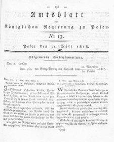 Deffentlicher Anzeiger: Beilage zu Nr 13 des Amtsblatts der K&ouml;niglichen Regierung zu Posen 1818.03.31