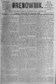 Orędownik: pismo poświęcone sprawom politycznym i spółecznym. 1880.01.15 R.10 nr7