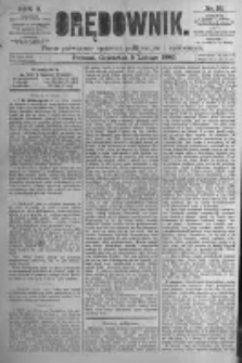 Orędownik: pismo poświęcone sprawom politycznym i spółecznym. 1880.02.05 R.10 nr16