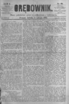 Orędownik: pismo poświęcone sprawom politycznym i sp&oacute;łecznym. 1880.02.14 R.10 nr20