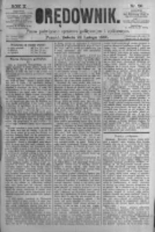 Orędownik: pismo poświęcone sprawom politycznym i sp&oacute;łecznym. 1880.02.28 R.10 nr26