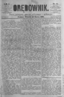 Orędownik: pismo poświęcone sprawom politycznym i spółecznym. 1880.03.23 R.10 nr36