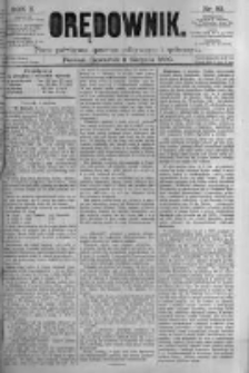 Orędownik: pismo poświęcone sprawom politycznym i spółecznym. 1880.08.05 R.10 nr93