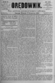 Orędownik: pismo poświęcone sprawom politycznym i sp&oacute;łecznym. 1880.09.07 R.10 nr107