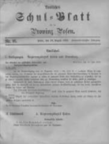 Amtliches Schul-Blatt für die Provinz Posen 1899.08.20 Jg.32 Nr16