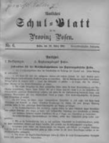 Amtliches Schul-Blatt f&uuml;r die Provinz Posen 1901.03.20 Jg.34 Nr6