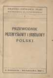 Przewodnik Przemysłowy i Handlowy Polski T.1