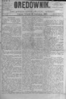 Orędownik: pismo poświęcone sprawom politycznym i spółecznym. 1880.10.26 R.10 nr128