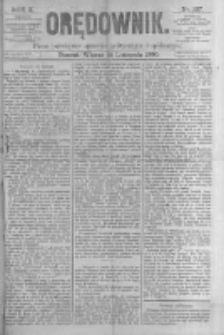Orędownik: pismo poświęcone sprawom politycznym i spółecznym. 1880.11.16 R.10 nr137