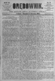 Orędownik: pismo poświęcone sprawom politycznym i sp&oacute;łecznym. 1881.01.18 R.11 nr8