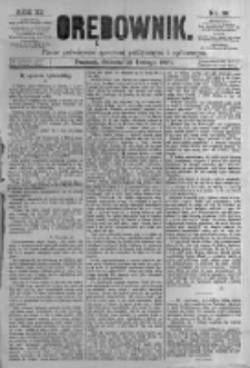 Orędownik: pismo poświęcone sprawom politycznym i sp&oacute;łecznym. 1881.02.12 R.11 nr19