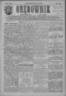 Orędownik: najstarsze ludowe pismo narodowe i katolickie w Wielkopolsce 1911.03.11 R.41 Nr58