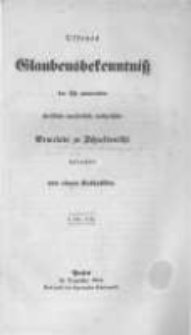Offenes Glaubensbekenntniss der sich nennenden christlich-apostolisch-katholische Gemeinde zu Schneidem&uuml;hl
