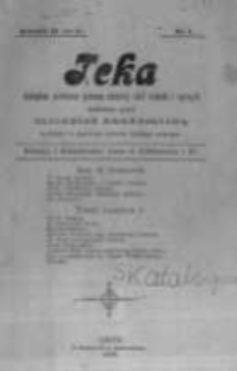 Teka: czasopismo poświęcone sprawom młodzieży szk&oacute;ł średnich i wyższych wydawane przez młodzież akademicką. 1900 R.2 nr1