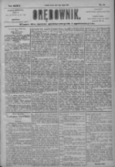 Orędownik: pismo dla spraw politycznych i społecznych 1904.02.16 R.34 Nr37