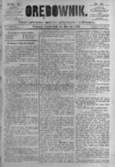 Orędownik: pismo poświęcone sprawom politycznym i sp&oacute;łecznym. 1881.03.10 R.11 nr30