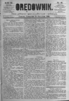 Orędownik: pismo poświęcone sprawom politycznym i spółecznym. 1881.04.14 R.11 nr45