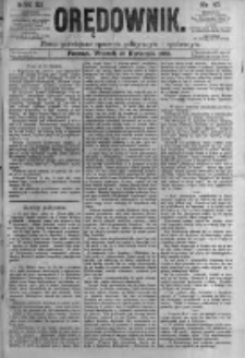 Orędownik: pismo poświęcone sprawom politycznym i sp&oacute;łecznym. 1881.04.19 R.11 nr47