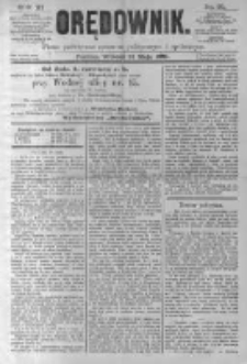 Orędownik: pismo poświęcone sprawom politycznym i sp&oacute;łecznym. 1881.05.31 R.11 nr65