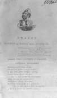 Krakus: towarzysz liberalny Pszczółki Krakowskiej od roku 1822. Pismo pięć razy w tydzień wychodzące, poświęcone narodowości i polityce tudzież dziennym zdarzeniom w kraju i stolicy Rzeczypospolitej Krakowskiej. 1822.03.19 Nr56