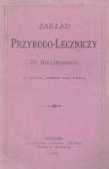 Zakład Przyrodo-Leczniczy dra Bielińskiego w Nowem Mieście nad Pilicą