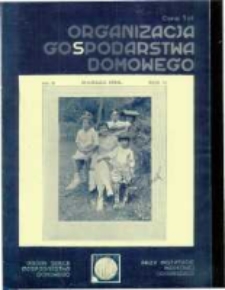 Organizacja Gospodarstwa Domowego: organ Sekcji Gospodarstwa Domowego przy Instytucie Naukowej Organizacji. 1928 R.2 nr3