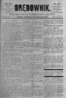Orędownik: pismo poświęcone sprawom politycznym i sp&oacute;łecznym. 1881.11.13 R.11 nr150