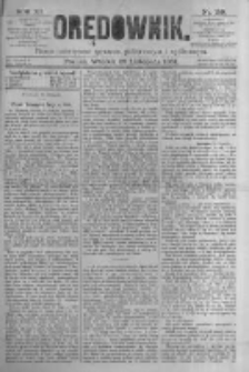 Orędownik: pismo poświęcone sprawom politycznym i spółecznym. 1881.11.29 R.11 nr159