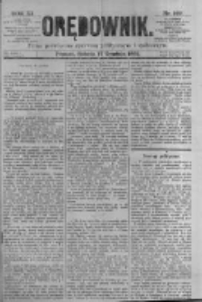 Orędownik: pismo poświęcone sprawom politycznym i sp&oacute;łecznym. 1881.12.17 R.11 nr169