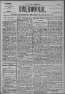 Orędownik: pismo dla spraw politycznych i społecznych 1904.04.21 R.34 Nr91