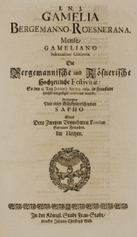 Gamelia Bergemanno-Roesnerana, Mense Gameliano Solennissime Celebrata