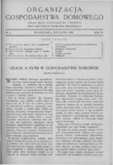 Organizacja Gospodarstwa Domowego: organ Sekcji Gospodarstwa Domowego przy Instytucie Naukowej Organizacji. 1930 R.4 nr1